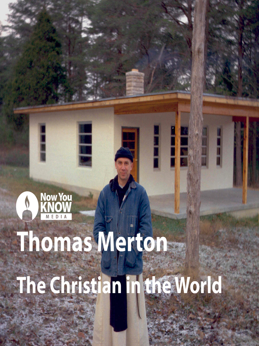 Title details for The Christian in the World by Thomas Merton - Available